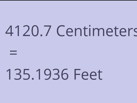 4120.7 CM TO FEET