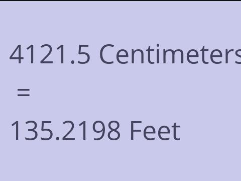 4121.5 CM TO FEET