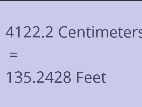 4122.2 CM TO FEET
