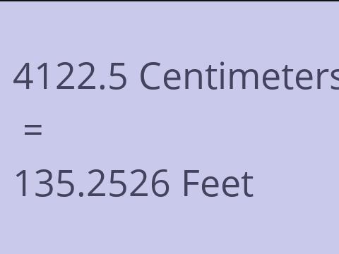 4122.5 CM TO FEET