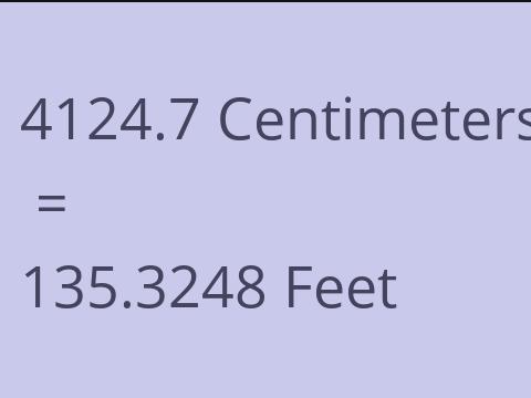 4124.7 CM TO FEET