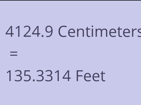 4124.9 CM TO FEET