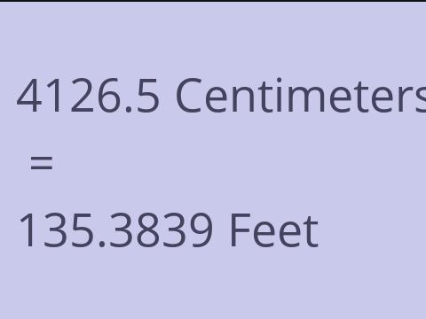 4126.5 CM TO FEET