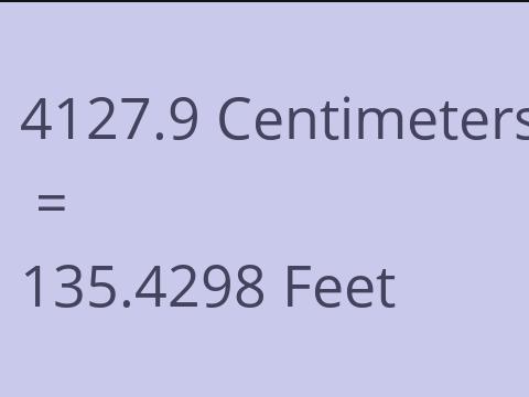 4127.9 CM TO FEET