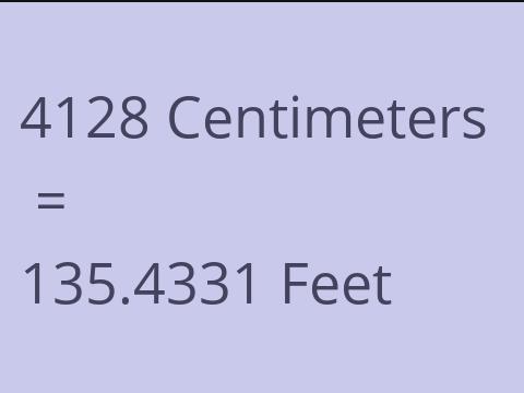 4128 CM TO FEET