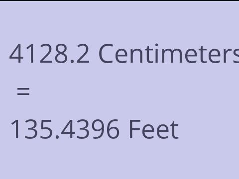 4128.2 CM TO FEET