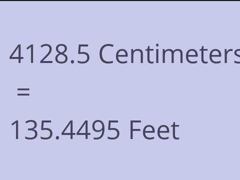 4128.5 CM TO FEET