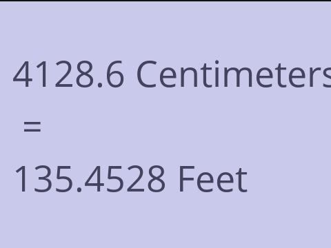 4128.6 CM TO FEET