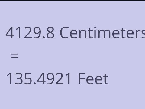 4129.8 CM TO FEET