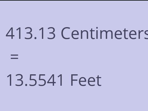 413.13 CM TO FEET