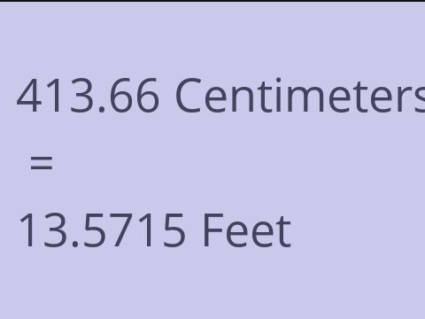 413.66 CM TO FEET