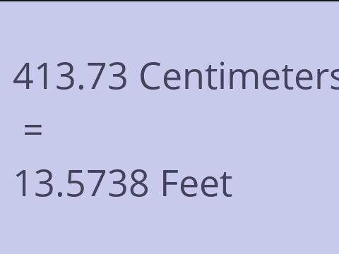 413.73 CM TO FEET