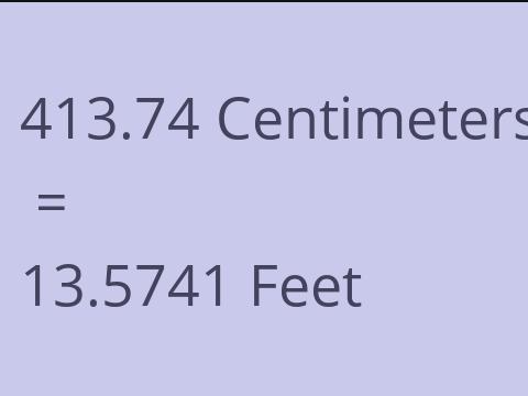 413.74 CM TO FEET