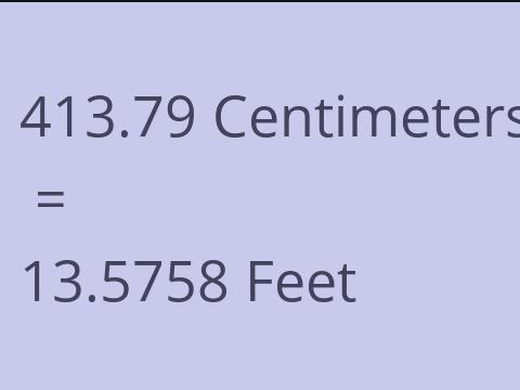 413.79 CM TO FEET