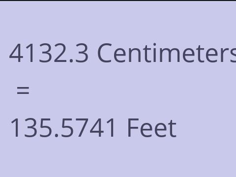 4132.3 CM TO FEET