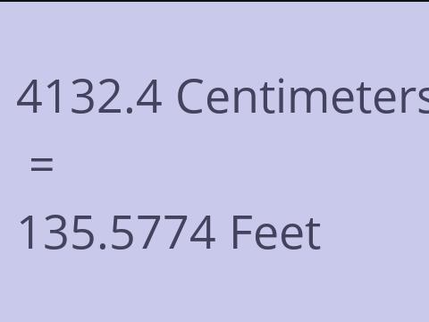 4132.4 CM TO FEET