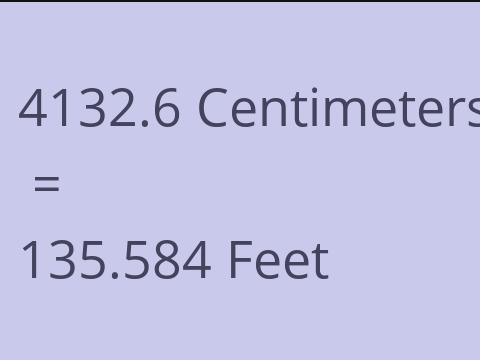 4132.6 CM TO FEET