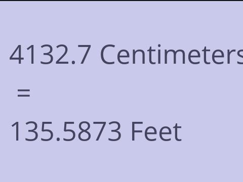 4132.7 CM TO FEET
