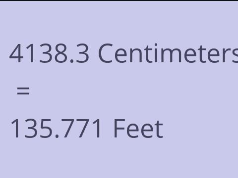 4138.3 CM TO FEET