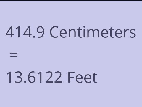 414.9 CM TO FEET