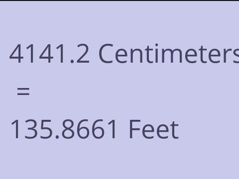 4141.2 CM TO FEET