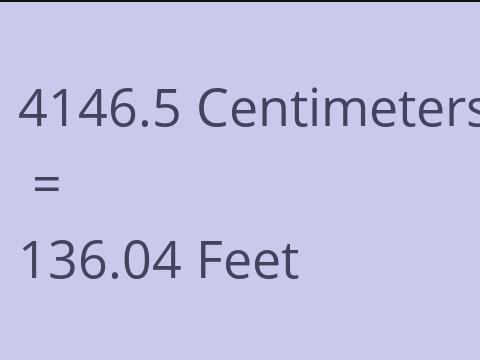4146.5 CM TO FEET