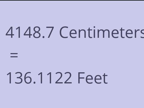 4148.7 CM TO FEET