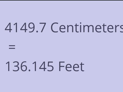 4149.7 CM TO FEET