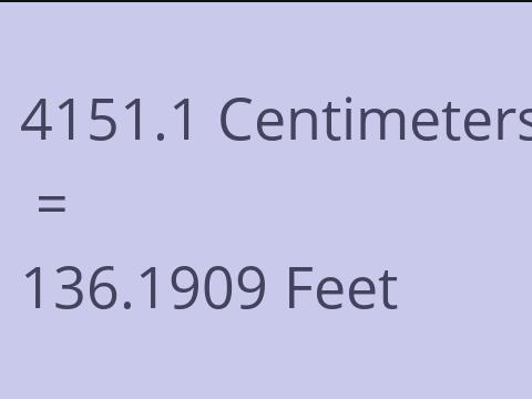 4151.1 CM TO FEET