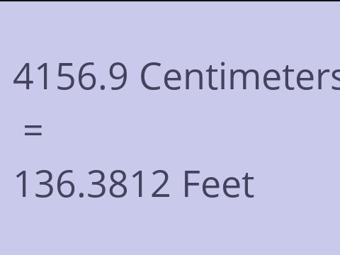 4156.9 CM TO FEET