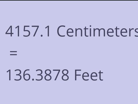4157.1 CM TO FEET