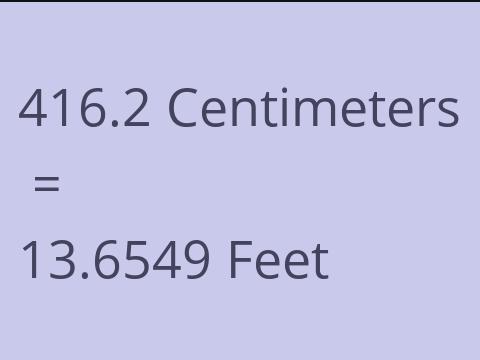 416.2 CM TO FEET