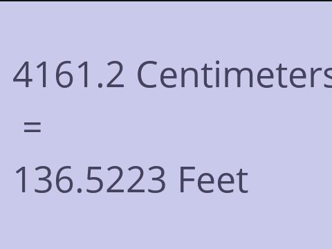 4161.2 CM TO FEET