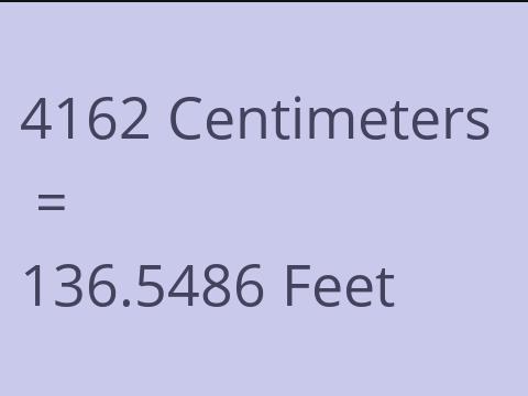 4162 CM TO FEET