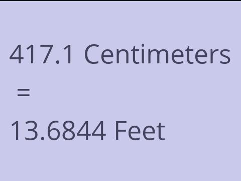 417.1 CM TO FEET