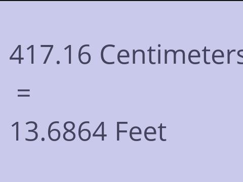 417.16 CM TO FEET