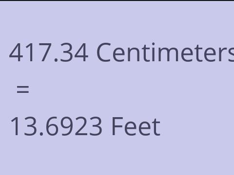 417.34 CM TO FEET