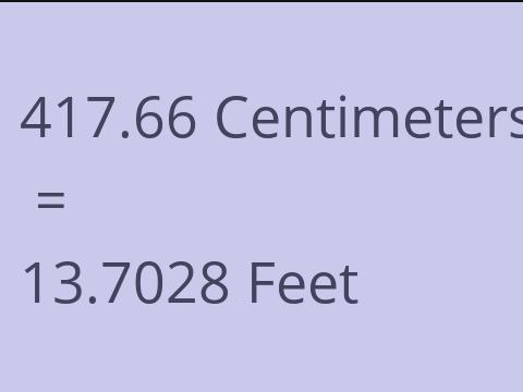 417.66 CM TO FEET