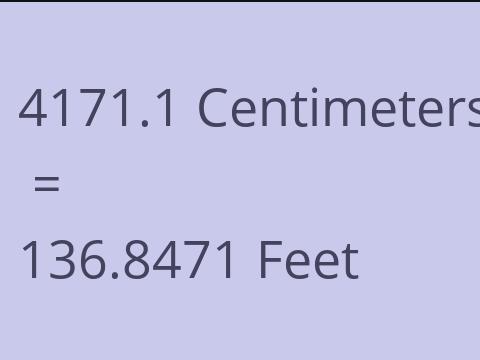 4171.1 CM TO FEET