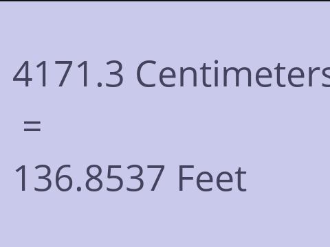4171.3 CM TO FEET