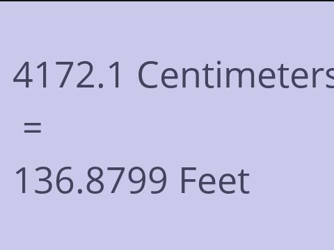 4172.1 CM TO FEET