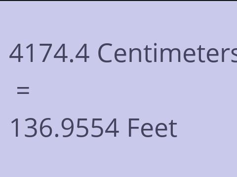 4174.4 CM TO FEET