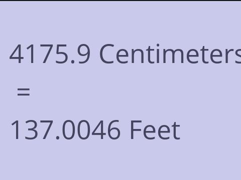 4175.9 CM TO FEET