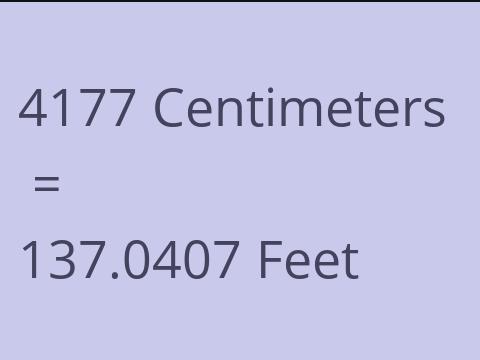 4177 CM TO FEET