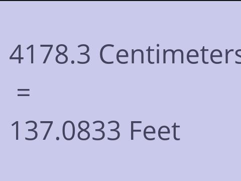 4178.3 CM TO FEET