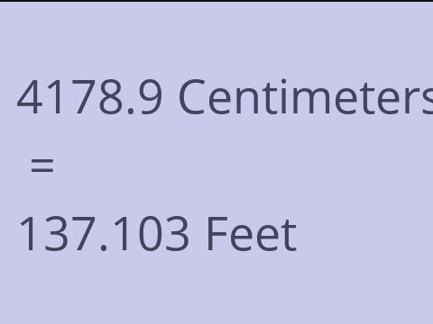 4178.9 CM TO FEET
