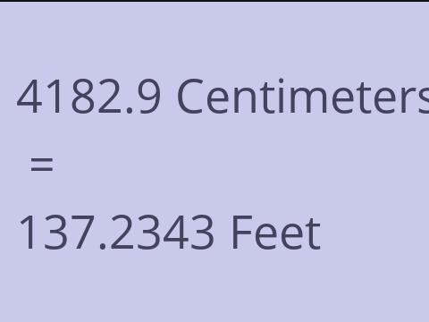 4182.9 CM TO FEET