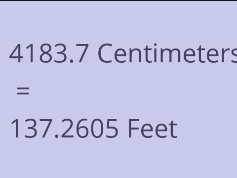 4183.7 CM TO FEET