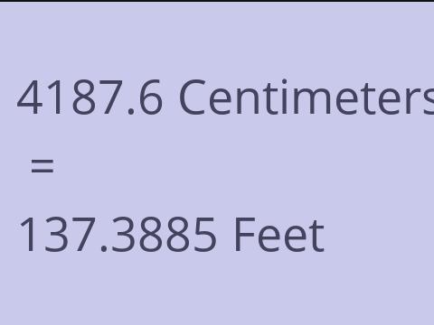 4187.6 CM TO FEET