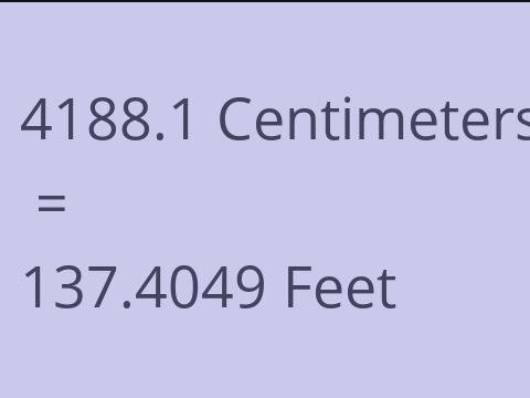 4188.1 CM TO FEET